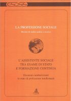 38) L'ASSISTENTE SOCIALE TRA ESAME DI STATO E FORMAZIONE CONTINUA