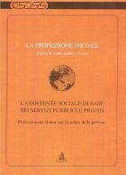 44) L'ASSISTENTE SOCIALE DI BASE NEI SERVIZI PUBBLICI E PRIVATI